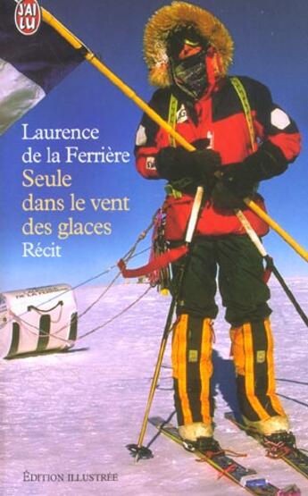 Couverture du livre « Seule dans le vent des glaces » de Ferriere (De La) Lau aux éditions J'ai Lu