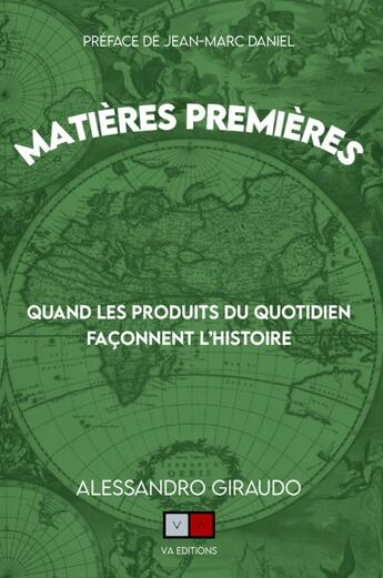 Couverture du livre « Matières premières » de Alessandro Giraudo aux éditions Va Press