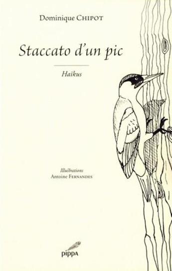 Couverture du livre « Staccato d'un pic » de Dominique Chipot aux éditions Pippa