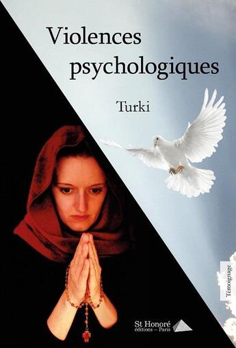 Couverture du livre « Violences psychologiques » de Turki aux éditions Saint Honore Editions
