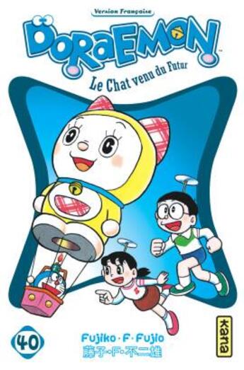 Couverture du livre « Doraemon Tome 40 » de Fujiko Fujio aux éditions Kana