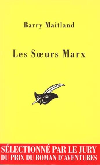 Couverture du livre « Les soeurs marx » de Maitland-B aux éditions Editions Du Masque