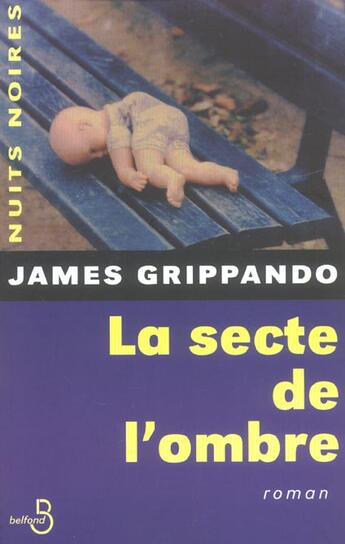 Couverture du livre « La secte de l'ombre » de Grippando James aux éditions Belfond