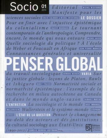 Couverture du livre « SOCIO Tome 1 : penser global » de Socio aux éditions Maison Des Sciences De L'homme