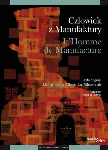 Couverture du livre « Czlowiek z Manufaktury / l'homme de manufacture » de Malgorzata Sikorska-Miszczuk aux éditions Pu Du Midi