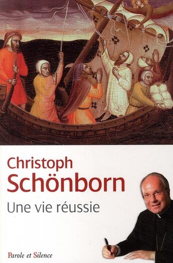 Couverture du livre « Une vie réussie » de Schonborn C aux éditions Parole Et Silence