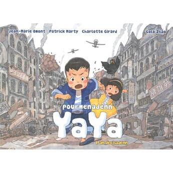 Couverture du livre « Pourmenadenn Yaya Tome 1 ; an dec'hadenn » de Charlotte Girard et Jean-Marie Omont et Patrick Marty aux éditions Keit Vimp Bev