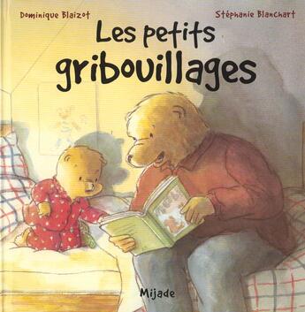 Couverture du livre « Petits gribouillages » de Blanchart S aux éditions Mijade