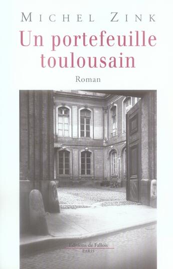 Couverture du livre « Un portefeuille toulousain » de Zink-M aux éditions Fallois