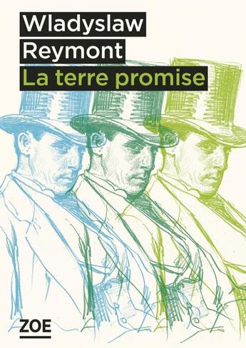 Couverture du livre « La terre promise » de Wladyslaw Stanislaw Reymont aux éditions Zoe