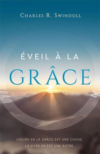 Couverture du livre « Éveil à la grâce » de Charles Swindoll aux éditions Publications Chretiennes