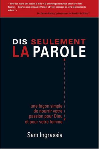 Couverture du livre « Dis seulement la Parole » de Sam Ingrassia aux éditions Vida