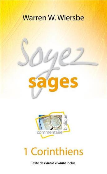 Couverture du livre « Soyez sages » de Warren W. Wiersbe aux éditions Blf Europe