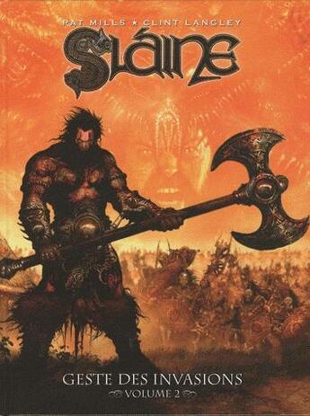 Couverture du livre « Slaine, geste des invasions t.2 » de Clint Langley et Pat Mills aux éditions Nickel