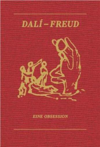 Couverture du livre « Dali - Freud. an obsession » de  aux éditions Walther Konig