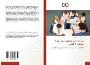 Couverture du livre « Des méthodes actives et participatives » de Adrien Mpani Matungulu aux éditions Editions Universitaires Europeennes