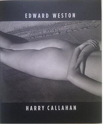 Couverture du livre « Edward weston/harry callahan he, she, it » de  aux éditions La Fabrica