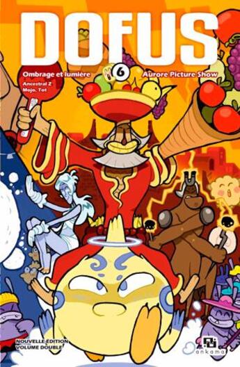 Couverture du livre « Dofus - édition double Tome 6 » de Mojojojo et Tot et Ancestral Z aux éditions Ankama