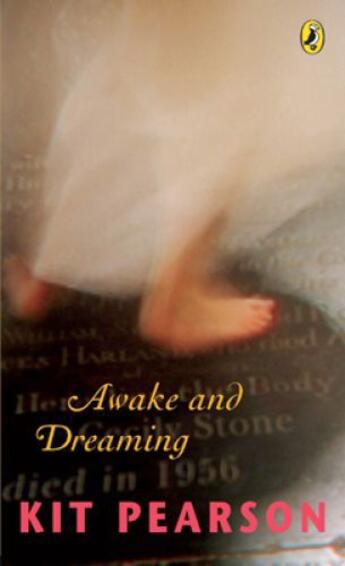 Couverture du livre « Awake and Dreaming » de Kit Pearson aux éditions Penguin Group Us