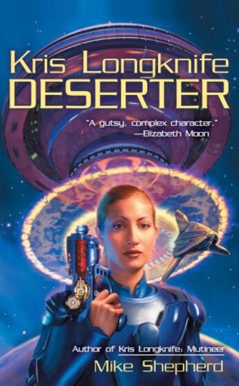 Couverture du livre « Kris Longknife: Deserter » de Shepherd Mike aux éditions Penguin Group Us