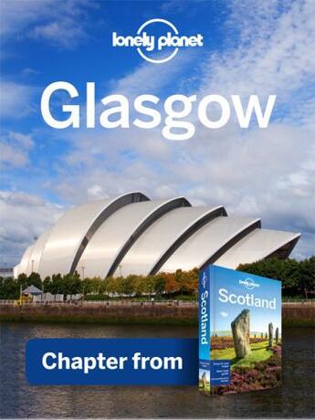 Couverture du livre « Lonely Planet Glasgow » de Lonely Planet aux éditions Loney Planet Publications