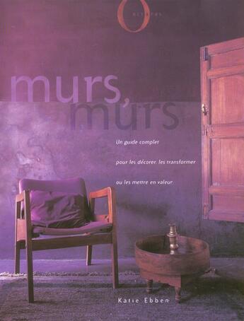 Couverture du livre « Murs, Murs » de Katie Ebben aux éditions Octopus