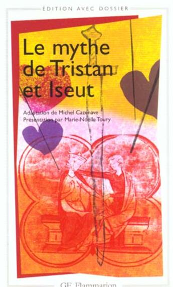 Couverture du livre « Le mythe de Tristan et Iseut » de  aux éditions Flammarion