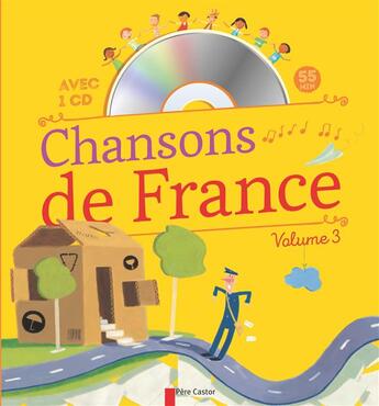 Couverture du livre « Chansons de France t.3 » de Herve Le Goff aux éditions Pere Castor