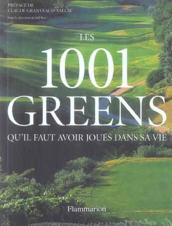 Couverture du livre « 1001 greens qu'il faut avoir joues dans sa vie (les) » de Jeff Barr aux éditions Flammarion