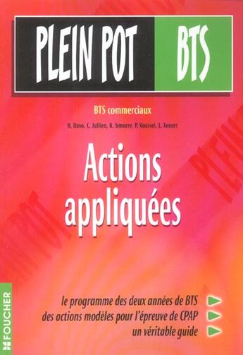 Couverture du livre « Actions Appliquees ; Bts Commerciaux » de C Jullien aux éditions Foucher