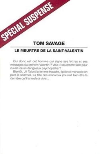 Couverture du livre « Le meurtre de la Saint-Valentin » de Tom Savage aux éditions Albin Michel