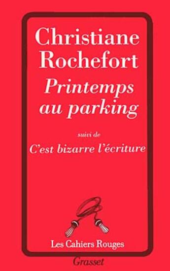 Couverture du livre « Printemps au parking » de Christiane Rochefort aux éditions Grasset