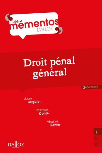 Couverture du livre « Droit pénal général (24e édition) » de Philippe Conte et Patrick Maistre Du Chambon et Jean Larguier aux éditions Dalloz