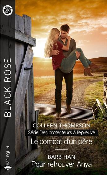 Couverture du livre « Le combat d'un père ; pour retrouver Anya » de Colleen Thompson et Barb Han aux éditions Harlequin