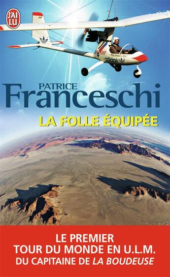 Couverture du livre « La folle équipée » de Patrice Franceschi aux éditions J'ai Lu