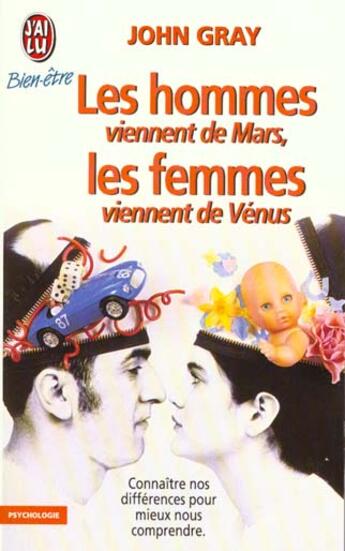 Couverture du livre « Hommes viennent de mars, les femmes viennent de venus (les) - psychologie - connaitre nos difference » de John Gray aux éditions J'ai Lu