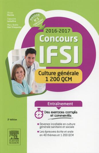 Couverture du livre « Concours IFSI ; culture générale ; 1200 QCM (édition 2016/2017) » de Olivier Perche et Capucine Lemaitre aux éditions Elsevier-masson