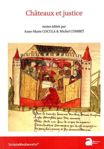 Couverture du livre « Châteaux et justice » de Michel Combet et Anne-Marie Cocula et Collectif aux éditions Ausonius