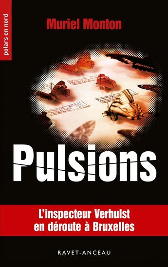 Couverture du livre « Pulsions » de Muriel Monton aux éditions Ravet-anceau