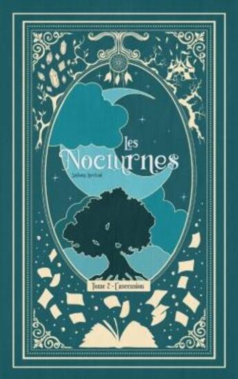 Couverture du livre « Les nocturnes Tome 2 : l'ascension » de Anthony Lucchini aux éditions Beta Publisher