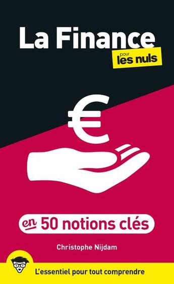 Couverture du livre « La finance pour les nuls en 50 notions clés (2e édition) » de Christophe Nijdam aux éditions Pour Les Nuls