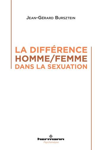 Couverture du livre « La différence homme-femme dans la sexuation » de Bursztein J-G. aux éditions Hermann