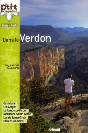 Couverture du livre « Dans le Verdon » de Claude Lopez et Tony Guarente aux éditions Glenat