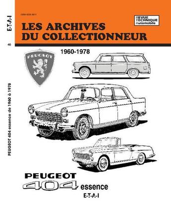 Couverture du livre « Peugeot 404 essence - 1960-1978 » de  aux éditions Etai