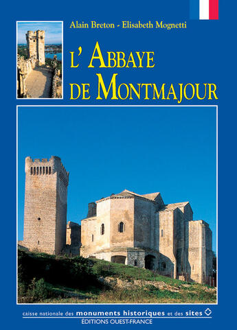 Couverture du livre « L'abbaye de montmajour » de Lucien Bely aux éditions Ouest France