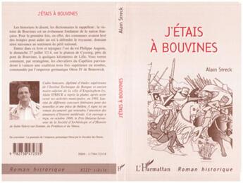 Couverture du livre « J'étais à Bouvines » de Alain Streck aux éditions L'harmattan