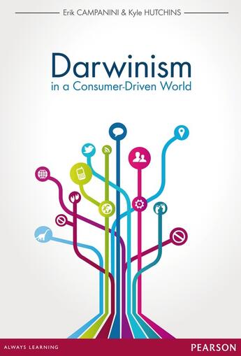 Couverture du livre « Darwinism in a Consumer-Driven World » de Erik Campanini aux éditions Pearson