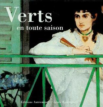 Couverture du livre « Verts » de Agnes Rosenstiehl aux éditions Autrement