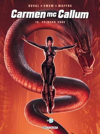 Couverture du livre « Carmen Mc Callum Tome 16 : Crimson code » de Fred Duval et Jerome Maffre et Emem aux éditions Delcourt