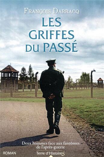 Couverture du livre « Les griffes du passé » de Francois Darracq aux éditions City